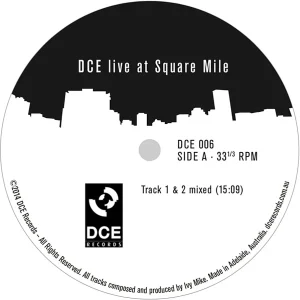 DCE: Live At Square Mile